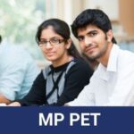 MP PET EXAM DATE