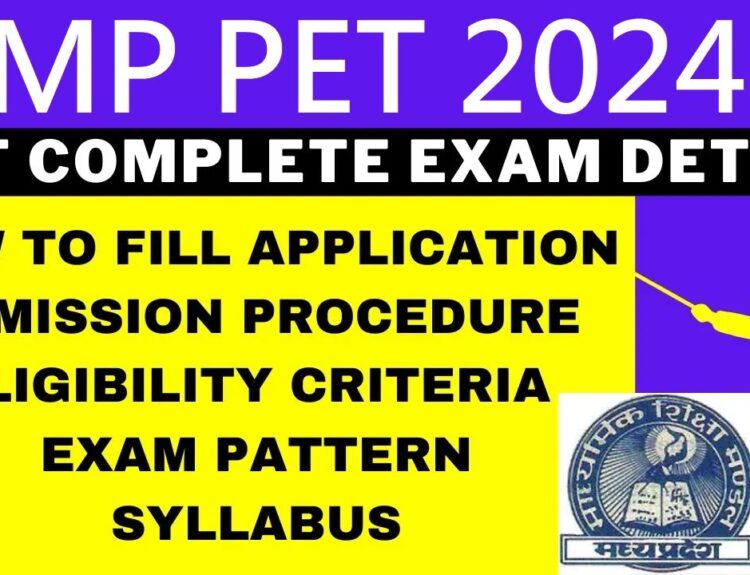 MP PET 2024 Syllabus & Exam Pattern